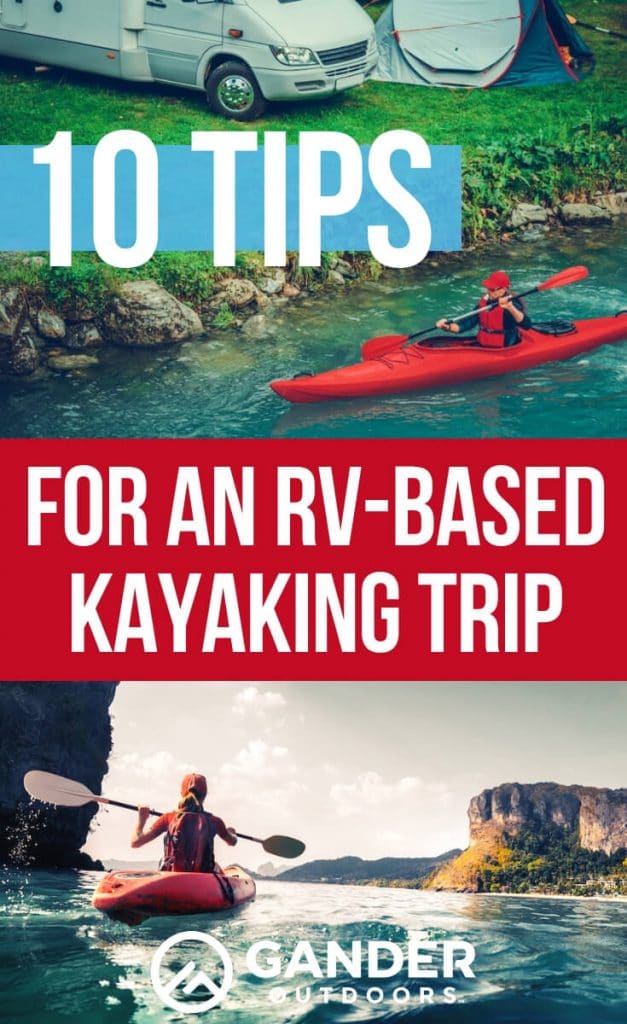 10 tips for an rv-based kayaking trip