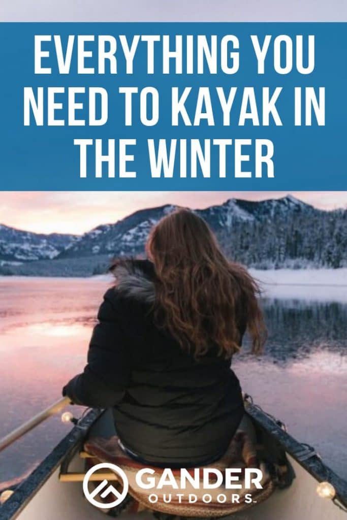 Everything you need to kayak in the winter