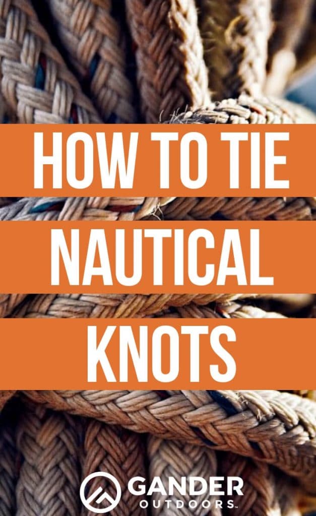 How to Tie Nautical Knots Overton's