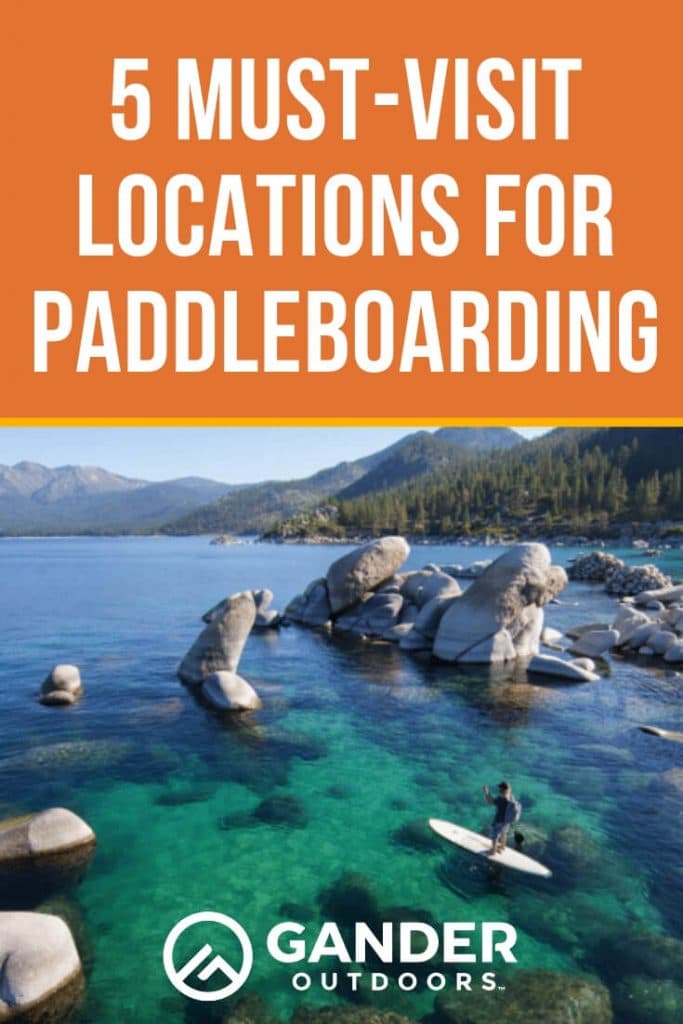 5 MustVisit Locations for Paddleboarding
